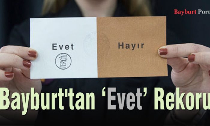 Bayburt’tan ‘Evet’ Rekoru