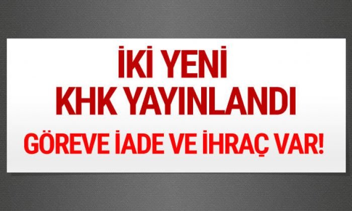 689 sayılı KHK görevden ihraç edilenlerin tam listesi