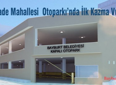 Kadızade Mahallesi Otoparkı’nda İlk Kazma Vuruldu