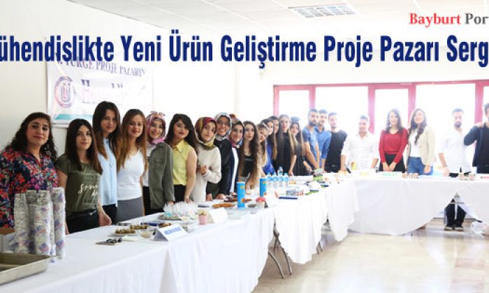 Mühendislikte Yeni Ürün Geliştirme Proje Pazarı Sergisi