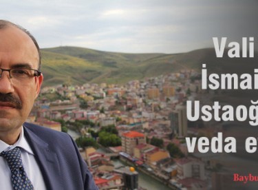 Vali İsmail Ustaoğlu, veda etti