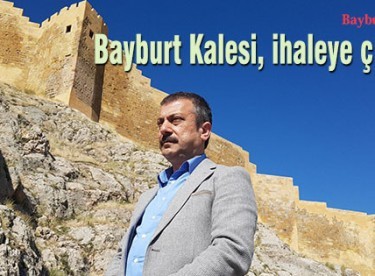 Bayburt Kalesi, ihaleye çıkıyor