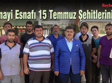 Bayburt Sanayi Esnafı 15 Temmuz Şehitlerini Andı