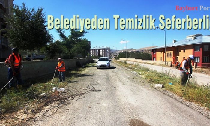Belediyeden Temizlik Seferberliği