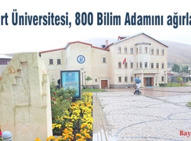Bayburt Üniversitesi, 800 Bilim Adamını ağırlayacak