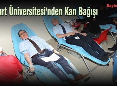 Bayburt Üniversitesi’nden Kan Bağışı