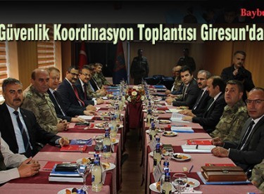 Bölge Güvenlik Koordinasyon Toplantısı Giresun’da yapıldı