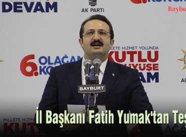 AK Parti Bayburt İl Başkanı Fatih YUMAK’tan teşekkür