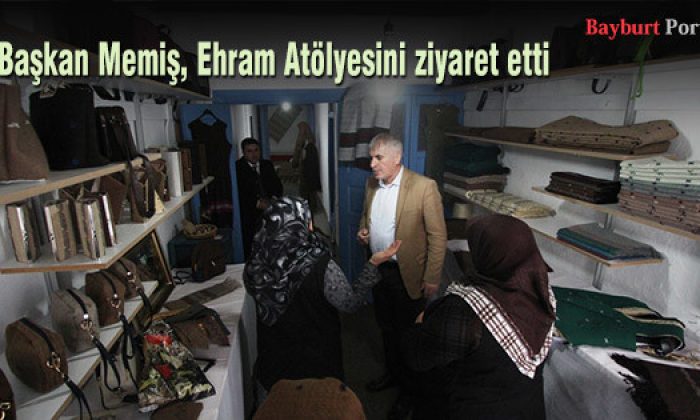 Başkan Memiş, Ehram Atölyesini ziyaret etti