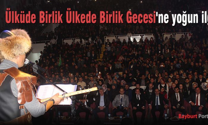 Ülküde Birlik Ülkede Birlik Gecesi’ne yoğun ilgi