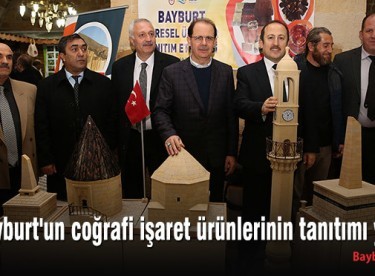 Bayburt’un coğrafi işaret ürünlerinin tanıtımı yapıldı