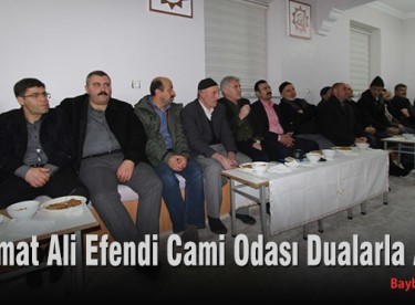 Damat Ali Efendi Cami Odası Dualarla Açıldı