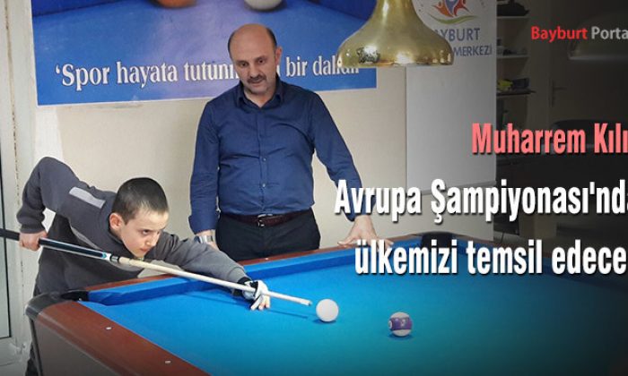 Avrupa Şampiyonası’nda ülkemizi temsil edecek