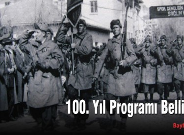 Bayburt’un Kurtuluşunun 100. yıl programı belli oldu