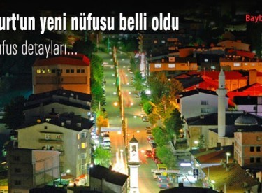 Bayburt’un yeni nüfusu belli oldu – İşte detaylar