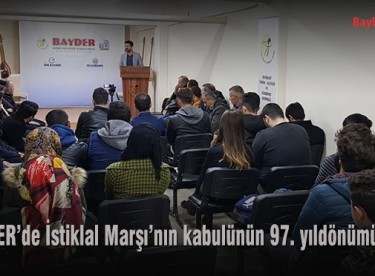 BAYDER’de İstiklal Marşı’nın kabulünün 97. yıldönümü anıldı