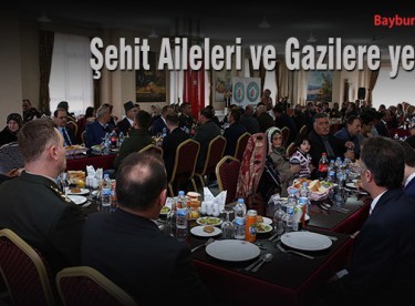 Şehit Aileleri ve Gazilere yemek verildi