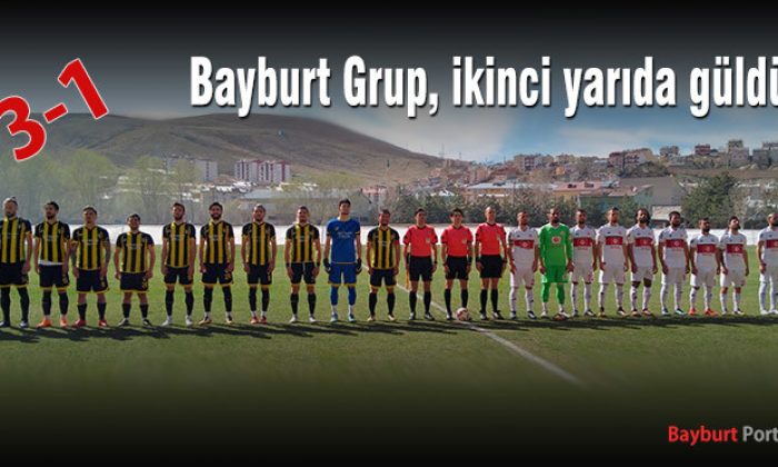 Bayburt Grup, ikinci yarıda güldü