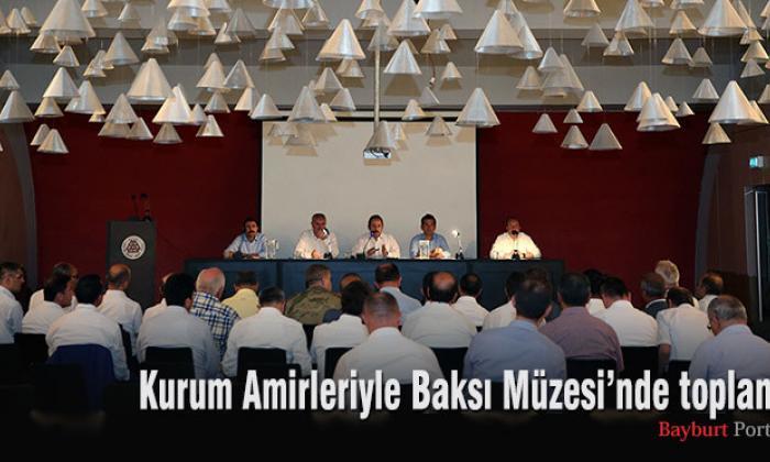 Kurum Amirleriyle Baksı Müzesi’nde toplantı