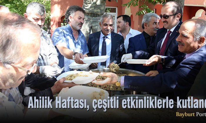 Ahilik Haftası, çeşitli etkinliklerle kutlandı