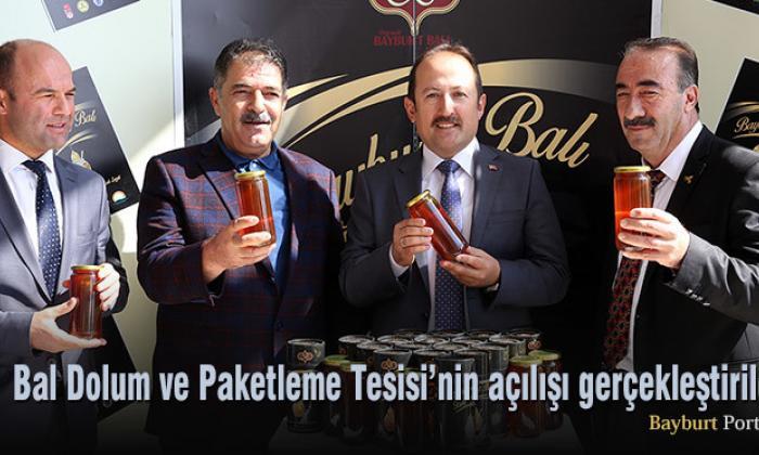 Bayburt’ta Bal Dolum ve Paketleme Tesisi açıldı