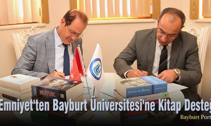 Emniyet’ten, Bayburt Üniversitesi’ne Kitap Desteği