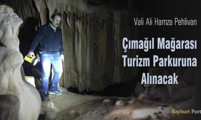 Çımağıl Mağarası, turizm parkuruna alınacak
