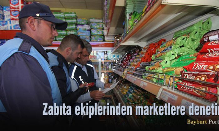 Zabıta ekiplerinden marketlere denetim