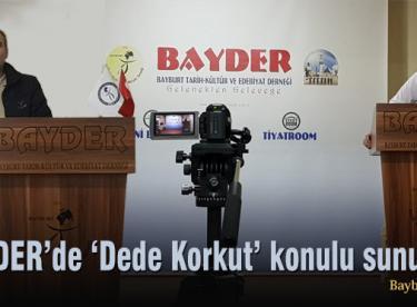 BAYDER’de ‘Dede Korkut’ konulu sunumlar