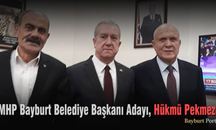 MHP Bayburt Belediye Başkanı Adayı, Hükmü Pekmezci