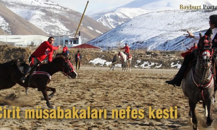 Cirit müsabakaları nefes kesti
