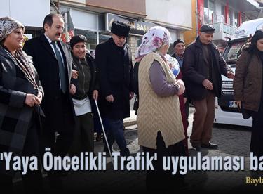 ‘Yaya Öncelikli Trafik’ uygulaması başladı