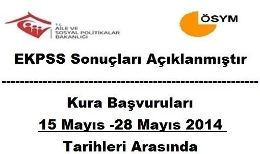 EKPSS Kura Başvuruları 15-28 Mayıs 2014 Tarihleri Arasında
