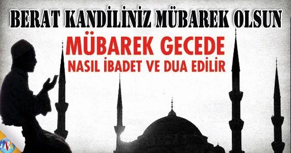 Berat Gecesi’nin Faziletleri