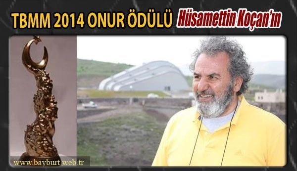 TBMM 2014 Onur Ödülü; Hüsamettin Koçan’ın