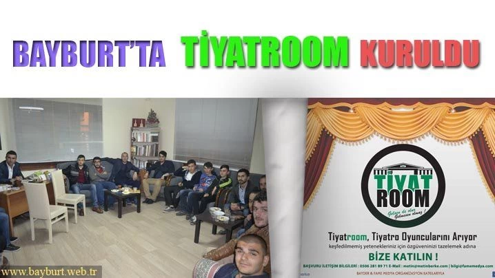 tiyatroom – Bayburt Portalı