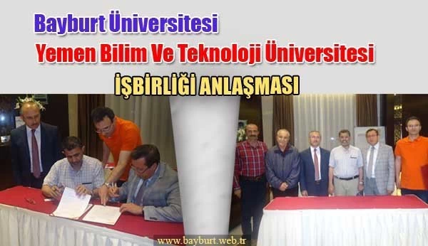 Yemen Bilim Ve Teknoloji Üniversitesiyle İşbirliği Anlaşması