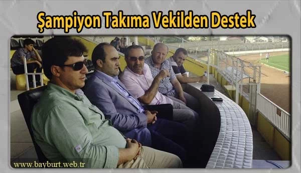 Şampiyon Takıma Vekilden Destek