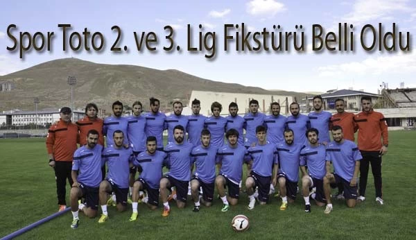 Spor Toto 2. ve 3. Lig Fikstürü Belli Oldu
