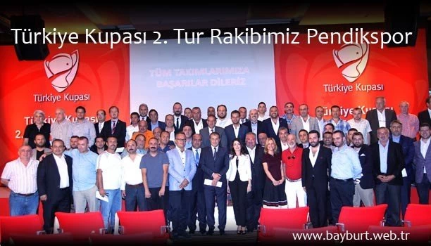 Türkiye Kupası 2. Tur Rakibimiz Pendikspor