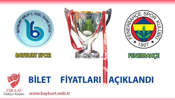 Bayburtspor – Fenerbahçe Maçının Bilet Fiyatları Belirlendi