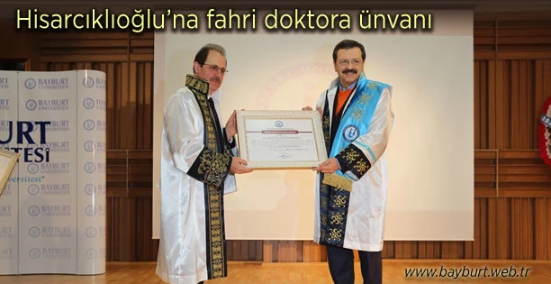 Rıfat Hisarcıklıoğlu’na fahri doktora ünvanı verildi