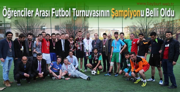 Öğrenciler Arası Futbol Turnuvasının Şampiyonu Belli Oldu