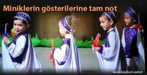 Anaokulu öğrencilerinin gösterilerine tam not