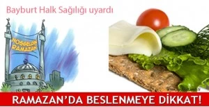 Ramazan ayında beslenmeye dikkat!