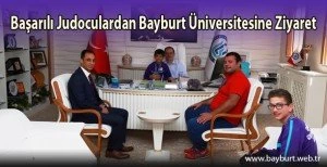 Başarılı Judoculardan Bayburt Üniversitesine Ziyaret