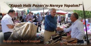 Kapalı Halk Pazarı’nı Nereye Yapalım?