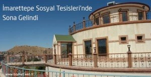 İmarettepe Sosyal Tesisleri’nde Sona Gelindi