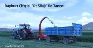 Bayburt Çiftçisi "Ot Silajı" İle Tanıştı