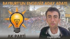 Ak Parti'ye Bayburt'tan sürpriz aday adayı